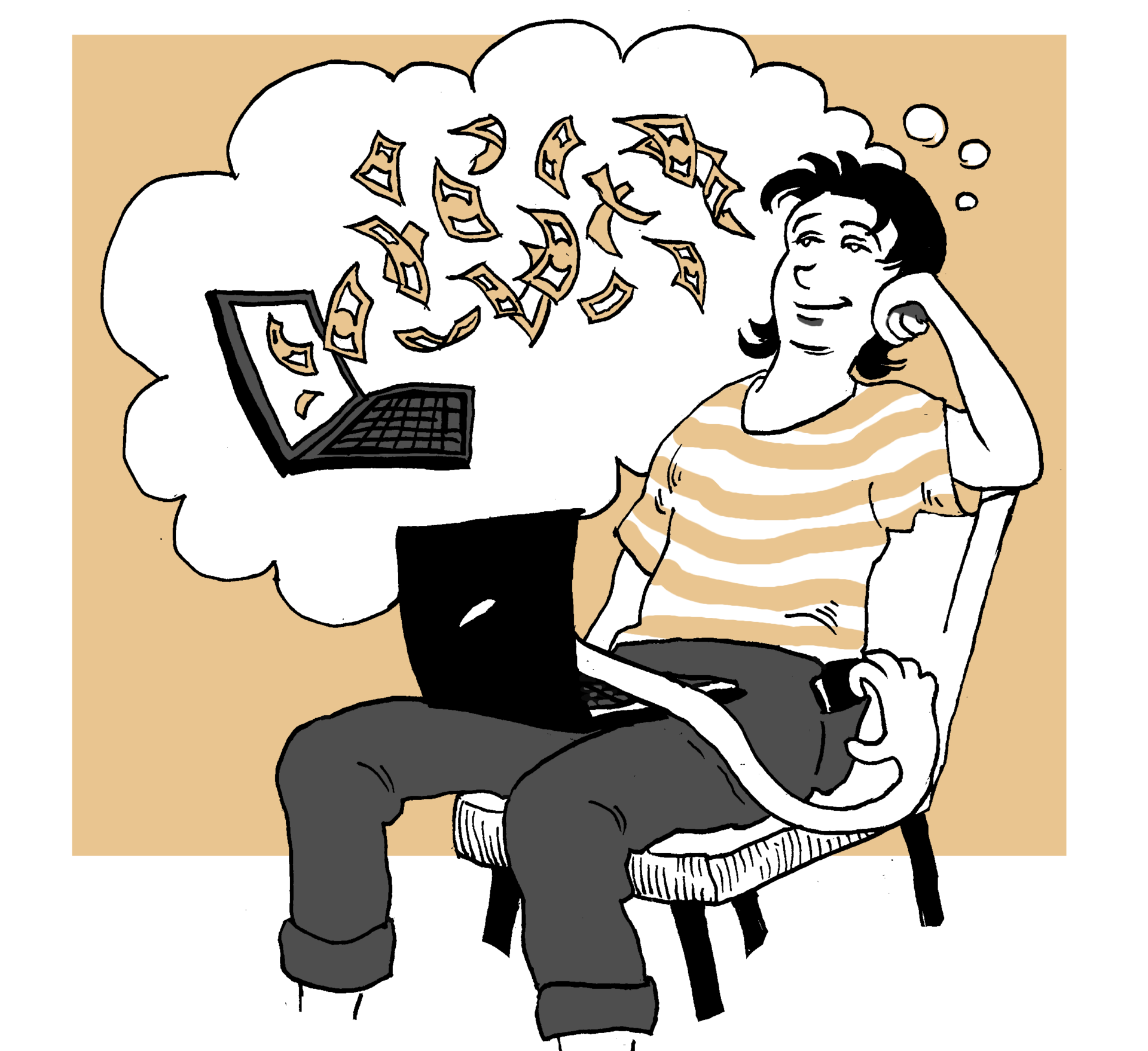 Piirroksessa henkilö istuu läppäri sylissä ja haaveilee tietokoneesta lentävistä seteleistä. Samaan aikaan läppäristä ojentuu käsi kohti istujan housuntaskua ja lompakkoa.