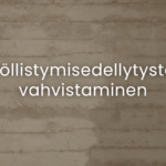Lautaseinä, jonka päällä lukee työllistymisedellytysten vahvistaminen.