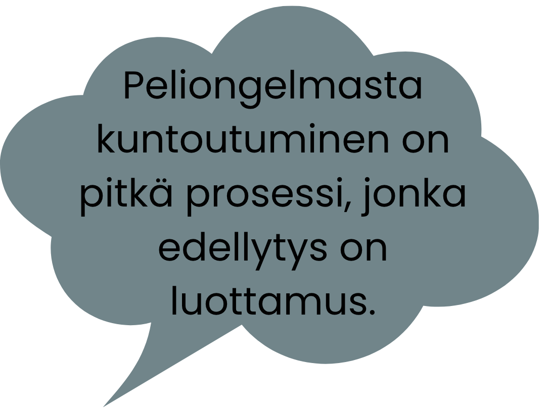Puhekuplassa on teksti: Peliongelmasta kuntoutuminen on pitkä prosessi, jonka edellytys on luottamus.